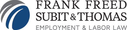 Frank Freed Subit & Thomas Employment and Labor Law
